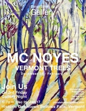 MC Noyes Vermont Trees Solo Show