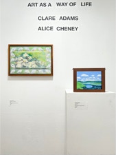 Art as a Way of Life Clare Adams and Alice Cheney