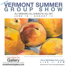 The 3rd Annual  VERMONT SUMMER GROUP SHOW