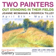 TWO PAINTERS OUT STANDING IN THEIR FIELDS Jeanne McMahan & Rodrica Tilley 